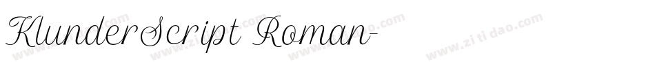 KlunderScript Roman字体转换